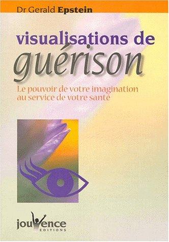 Cover for Visualisations de guérison