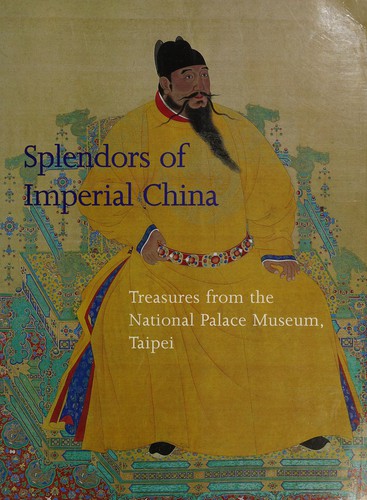 Cover for Splendors of Imperial China