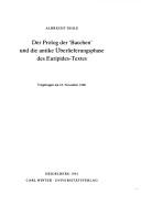Cover for Der Prolog der "Bacchen" und die antike Überlieferungsphase des Euripides-Textes