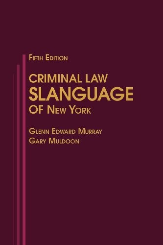 Cover for Criminal Law Slanguage of New York