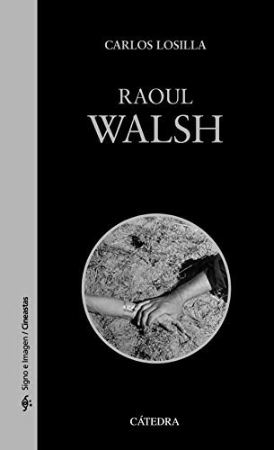 Cover for Raoul Walsh