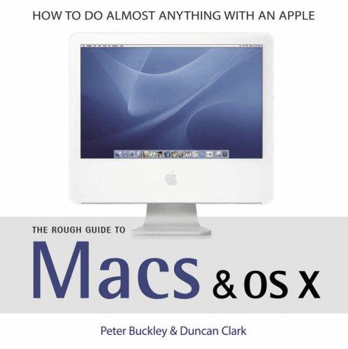 Cover for The Rough Guide to Macs and OSX (Rough Guide Reference Series)
