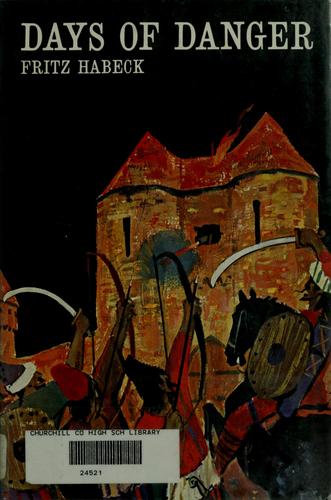 Cover for Days of danger.