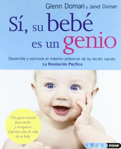 Cover for Sí, su bebé es un genio