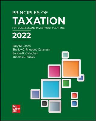 Cover for Loose Leaf for Principles of Taxation for Business and Investment Planning 2022 Edition