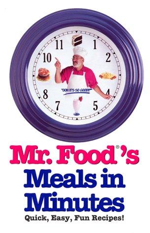 Cover for Mr. Food's Meals in Minutes