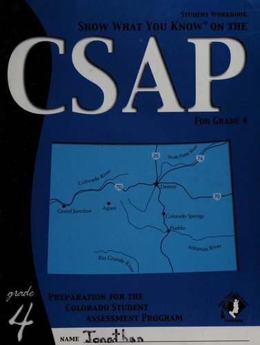 Cover for Show what you know on the CSAP for grade 4.