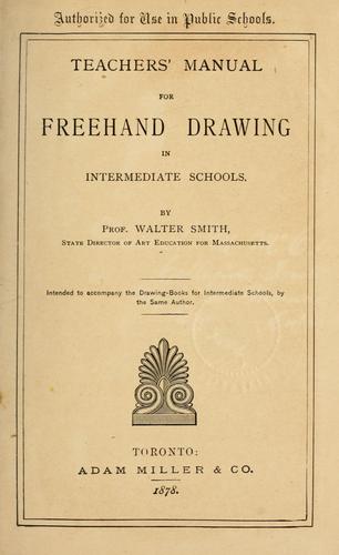Cover for Teachers' manual for freehand drawing in Intermediate schools