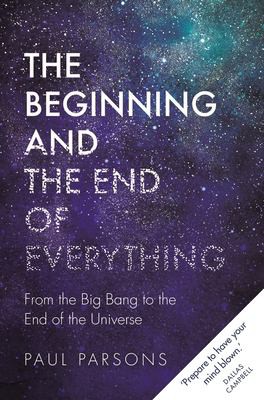 Cover for Beginning and the End of Everything