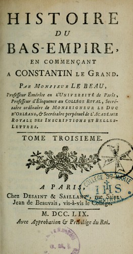 Cover for Histoire du Bas-Empire en commençant à Constantin le Grand