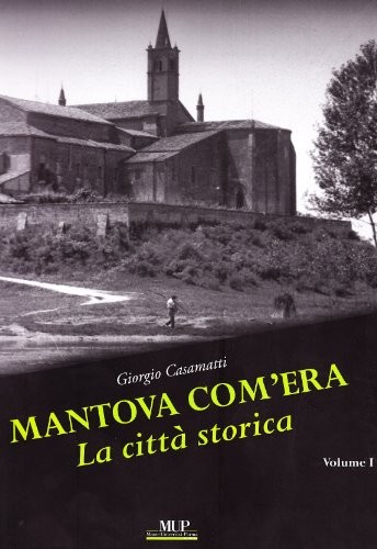 Cover for Mantova com'era