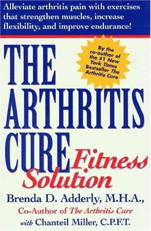 Cover for The Arthritis Cure Fitness Solution