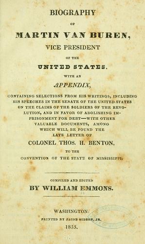Cover for Biography of Martin Van Buren, vice president of the United States.