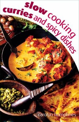 Cover for Slow Cooking Curries And Spicy Dishes
