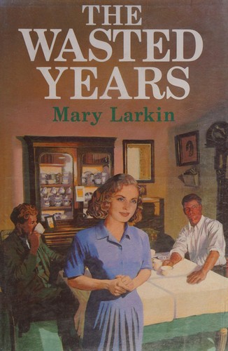 Cover for The wasted years