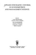 Cover for Applied stochastic control in econometrics and management science