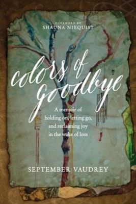 Cover for Colors of goodbye