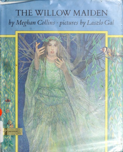 Cover for The willow maiden