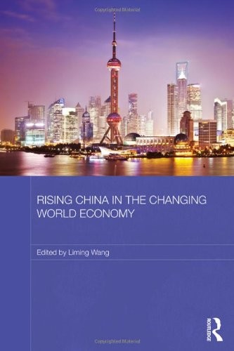 Cover for Rising China in the Changing World Economy