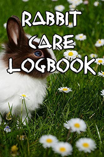 Cover for Rabbit Care Logbook
