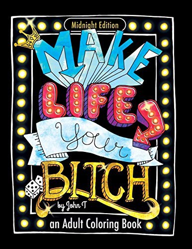Cover for Make Life Your Bitch