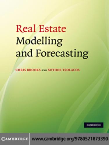 Cover for Real Estate Modelling and Forecasting