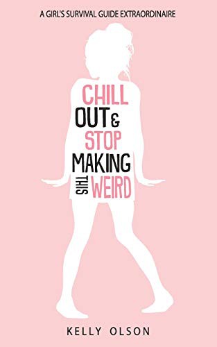 Cover for Chill Out & Stop Making This Weird