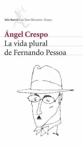 Cover for La vida plural de Fernando Pessoa