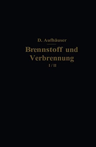 Cover for Brennstoff und Verbrennung : II. Teil