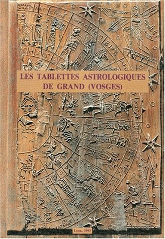 Cover for Les tablettes astrologiques de Grand (Vosges)