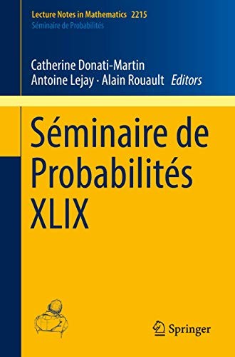 Cover for Séminaire de Probabilités XLIX
