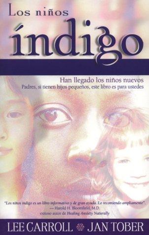 Cover for Los Ninos Indigo (Spanish Language Edition)
