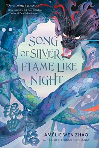 Cover for Song of Silver, Flame Like Night