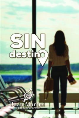 Cover for Sin Destino