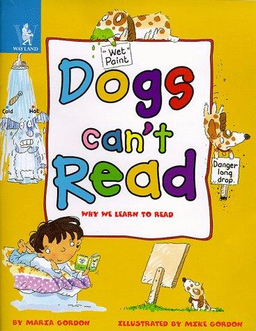 Cover for Dogs Can't Read (Animals Can't...)