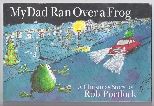 Cover for My Dad ran over a frog