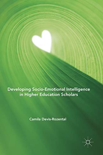 Cover for Developing Socio-Emotional Intelligence in Higher Education Scholars