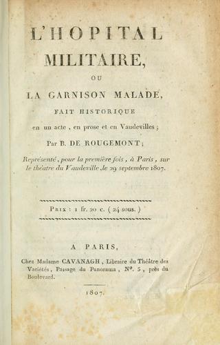 Cover for L' hôpital militaire, ou, La garnison malade