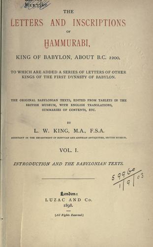 Cover for The Letters and Inscriptions of Hammurabi, King of Babylon, about B.C. 2200, to which are added a Series of Letters of other Kings of the First Dynasty of Babylon