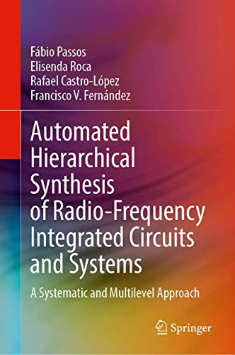 Cover for Automated Hierarchical Synthesis of Radio-Frequency Integrated Circuits and Systems