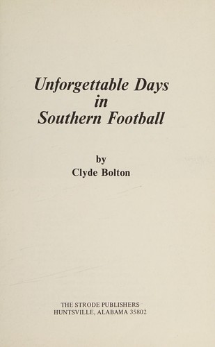 Cover for Unforgettable days in Southern football