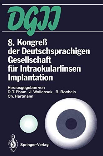 Cover for 8. Kongreß der Deutschsprachigen Gesellschaft für Intraokularlinsen Implantation