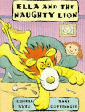 Cover for Ella and the naughty lion