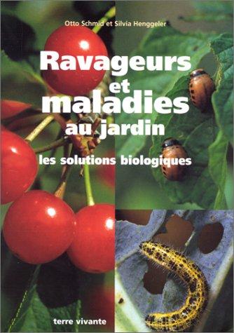 Cover for Ravageurs et maladies au jardin, nouvelle édition