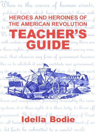 Cover for Heroes and heroines of the American Revolution teacher's guide