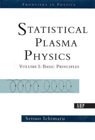 Cover for Statistical Plasma Physics, Volume I (Frontiers in Physics)