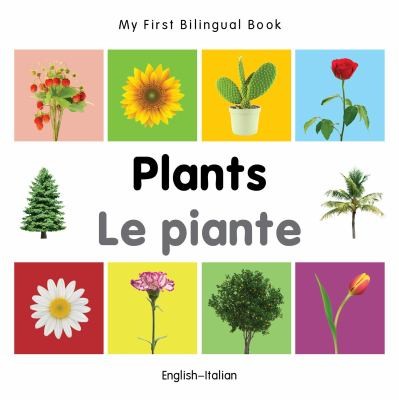 Cover for My First Bilingual Book-Plants (English-Italian)
