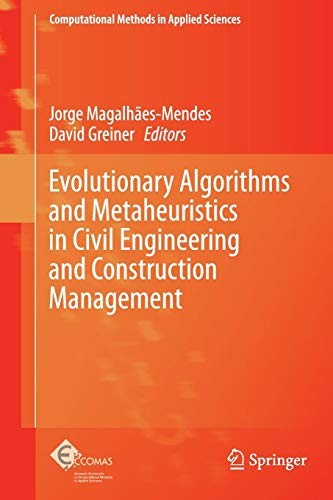 Cover for Evolutionary Algorithms and Metaheuristics in Civil Engineering and Construction Management