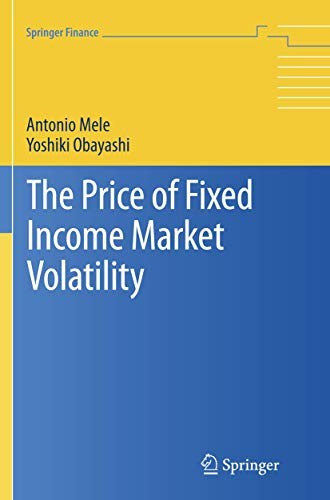 Cover for The Price of Fixed Income Market Volatility