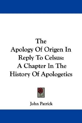 Cover for The Apology Of Origen In Reply To Celsus